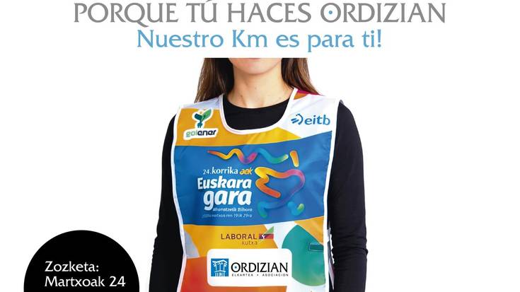 ORDIZIAN ZUK EGITEN DUZULAKO, GURE KM-A ZURETZAKO DA!