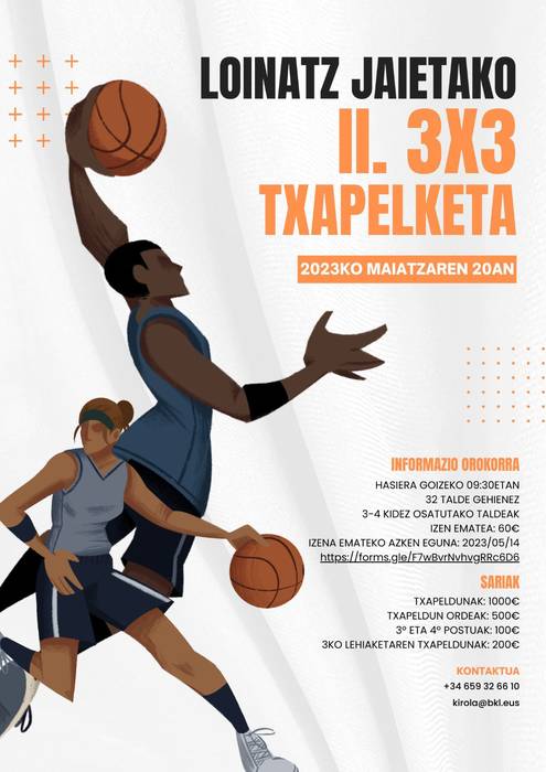 Loinatz Jaietako II. 3X3 Txapelketa