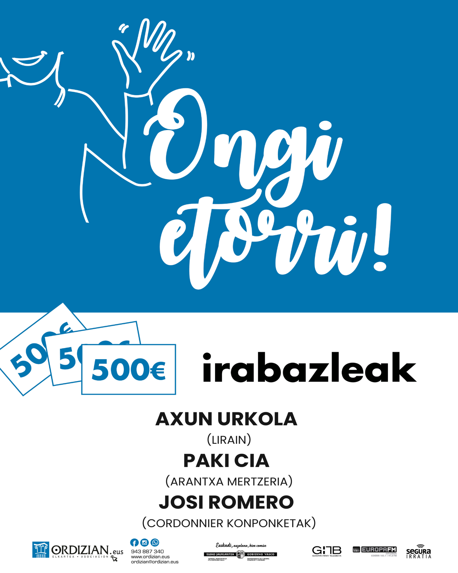 ONGI ETORRI! Irabazleak