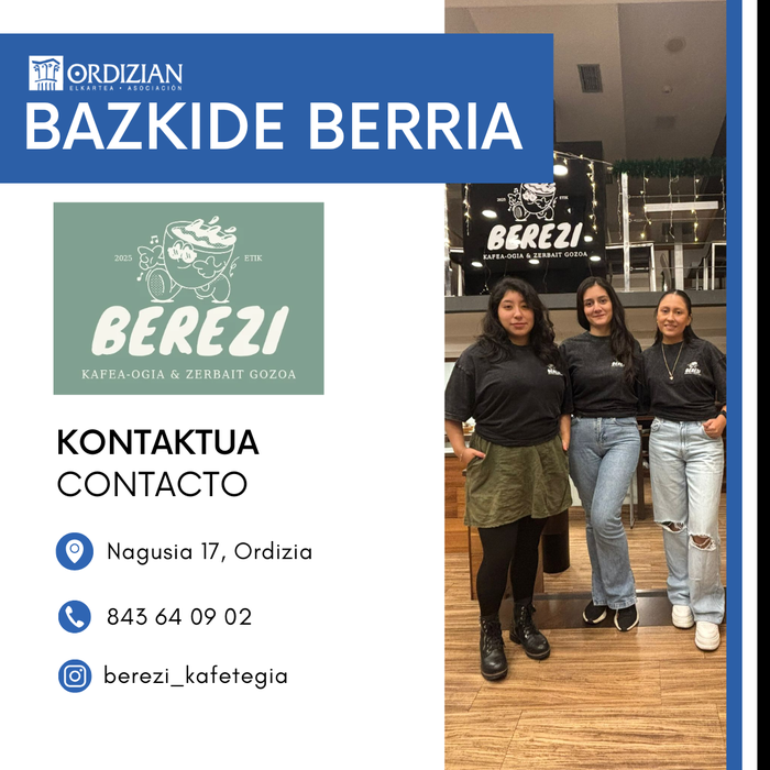 BAZKIDE BERRIA: BEREZI