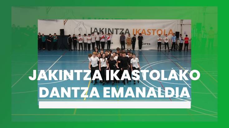 Jakintza Ikastolako dantza emanaldia