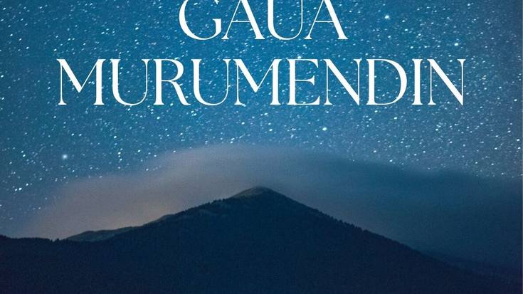Izarren gaua Murumendin