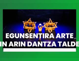 "Egunsentira arte", Oin Arin Dantza Taldea