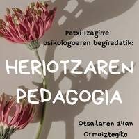 'Heriotzaren Pedagogia' solasaldia