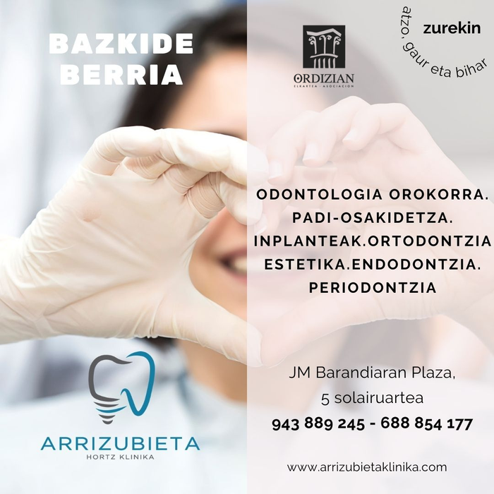 BAZKIDE BERRIA: ARRIZUBIETA HORTZ KLINIKA