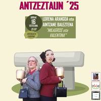 Lorena Arangoa eta Aintzane Baleztena "Milagros eta Valentina"