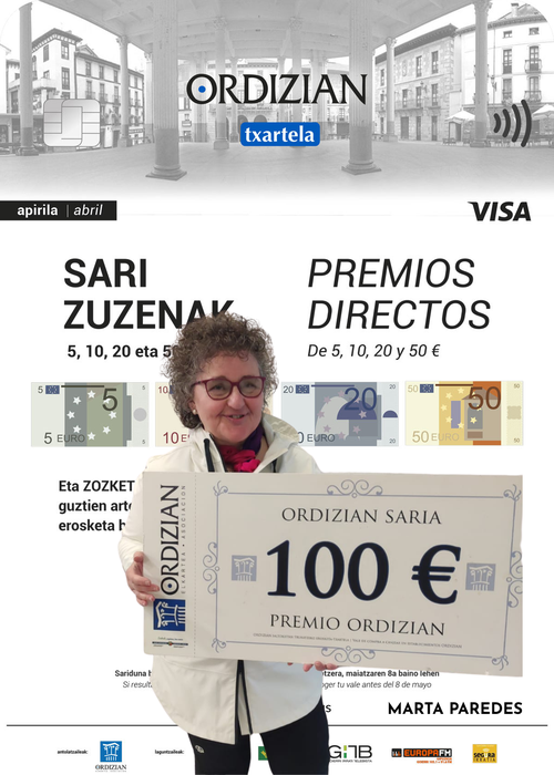 ORDIZIAN VISA TXARTELA: Apirileko sari banaketa