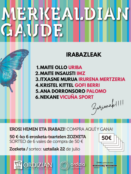 Baditugu "Merkealdian Gaude, erosi hemen eta irabazi!" kanpainako irabazleak