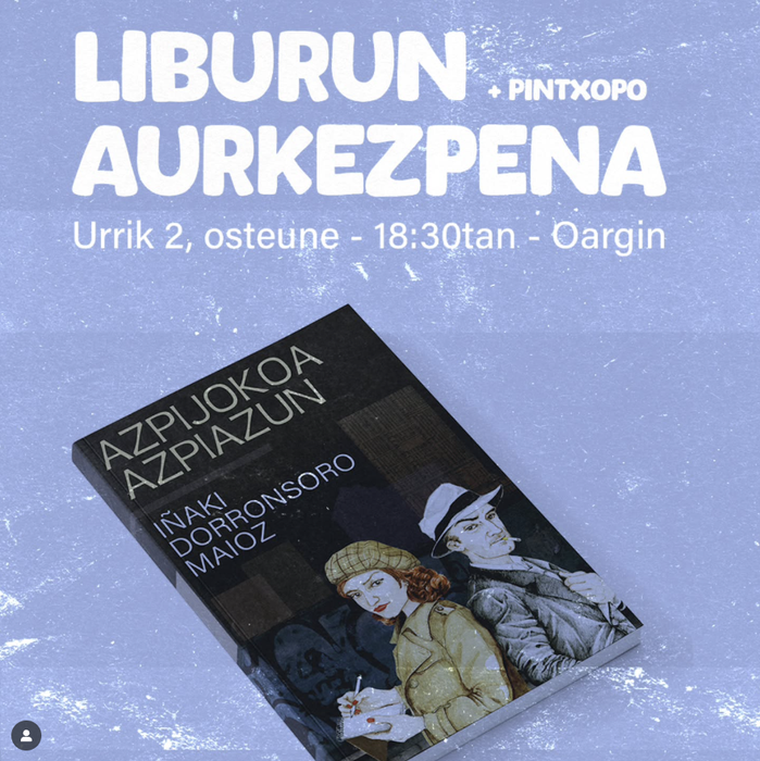 "Azpijokoa Azpiazun" liburu aurkezpena