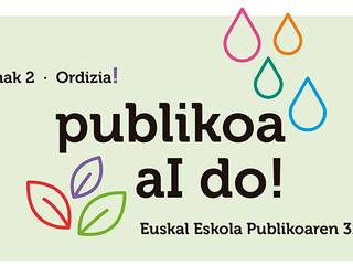 Euskal Eskola Publikoaren 31. Jaia asteburu osoko egitarauarekin dator