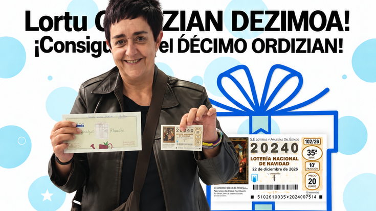 ORDIZIAN TXARTELAK SARIA DU!