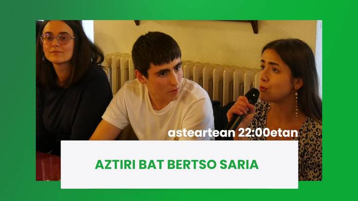 GAUR GOIERRI TELEBISTAN: Aztiri Bat Bertso Saria