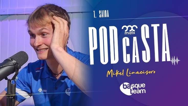 Matx podcasta 01: Mikel Linacisoro