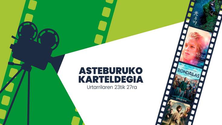 Asteburuko zinema eta antzerki karteldegia