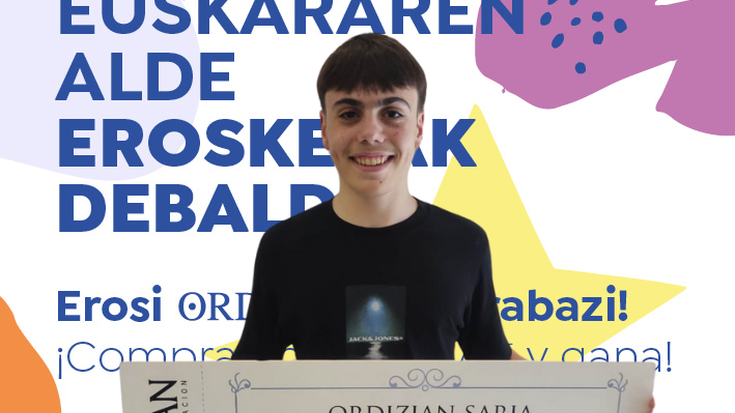 EUSKARAREN ALDE EROSKETAK DEBALDE: IKER RUIZ (KIXMI)