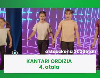 Gaur 21:00etatik aurrera Ordizia Kantari saioko 4. atala