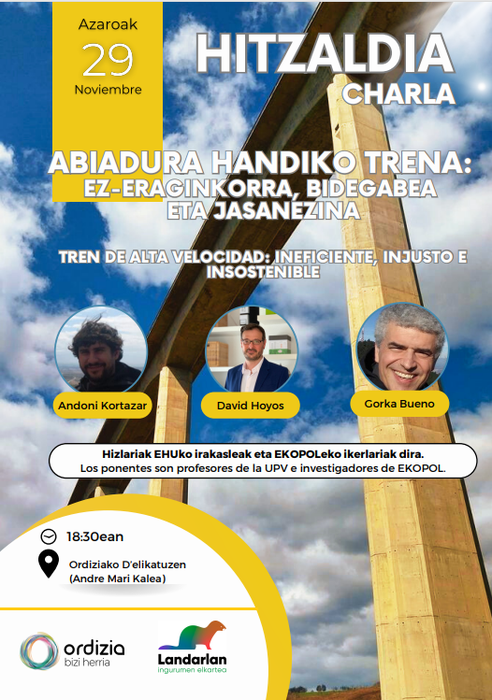 "Abiadura Handiko Trena: ez-eraginkorra, bidegabea eta jasanezina" hitzaldia