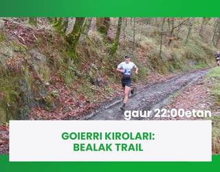 GAUR GOIERRI TELEBISTAN: Bealak Trail