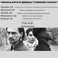 Maskulinitate berriak formazio saioak
