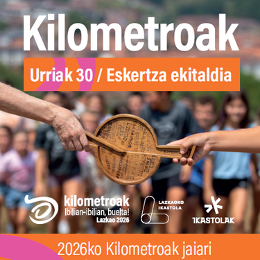 Kilometroak: Eskertza ekitaldia