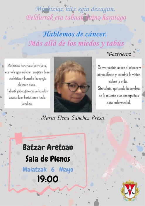 Minbiziaz hitz egin dezagun. Beldurrak eta tabuak baino haratago