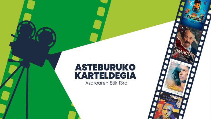 Asteburuko zinema eta antzerki karteldegia